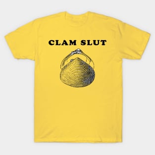 Clam Slut T-Shirt